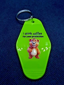 Vintage Style Hotel Keychain ~ I Drink Coffee for Your Protect ~ NEW Great Gift! - Picture 1 of 4