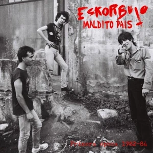 Eskorbuto Maldito País 1982 - 1984 Spain Punk Discharge Bad Brains Escorbuto kbd - Picture 1 of 1