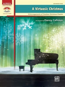 A Virtuosic Christmas Alfred Sacred Performer Collections Piano Book NEW! - Picture 1 of 1
