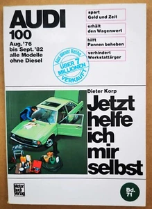 Audi 100 1976-1982 JETZT HELFE ICH MIR SELBST Band 71 - Bild 1 von 1
