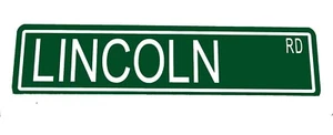 Custom Metal Street Sign "Lincoln Rd" Man Cave Garage 42079 - Picture 1 of 1