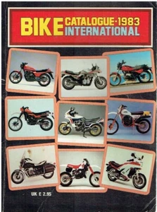 INTERNATIONAL MOTORCYCLE CATALOGUE 1983 EDITION : REVIEW OF 300+ NEW BIKE MODELS - Picture 1 of 1