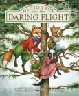 Astrid Sheckels Hector Fox and the Daring Flight (Hardback)