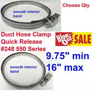 Duct Hose Clamp Quick Release #248 550 Series 9.75"- 16" - choose Qty - Picture 1 of 1