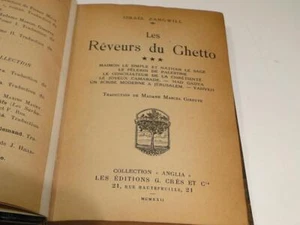 Les Rêveurs Du Ghetto (Dreamers of the Ghetto) Israel Zangwill 1922 French Book - Picture 1 of 9