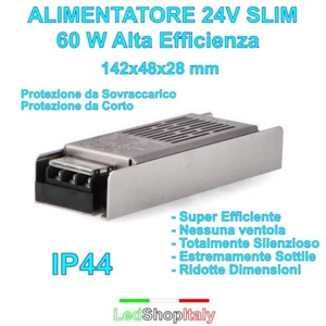Alimentatore Trasformatore 24V 60W SLIM - Alta efficienza Silenzioso IP44 PROMO - Foto 1 di 2