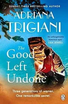 The Good Left Undone: The instant N..., Trigiani, Adria - Image 1 of 2