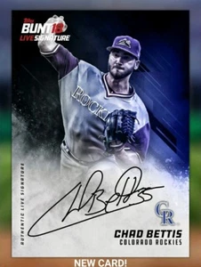 DIGITAL 2018 Topps Bunt Chad Bettis Live Signature Series Auto DIGITAL CARD - Imagen 1 de 1