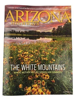 Arizona Highways Magazine June 2021 The White Mountains Wildflowers Wallow Fire - Image 1 of 4