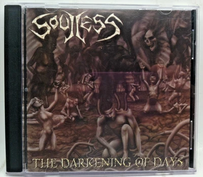 The Darkening of Days by Soulless (CD, 1999, original press) Death Metal - Image 1 of 4