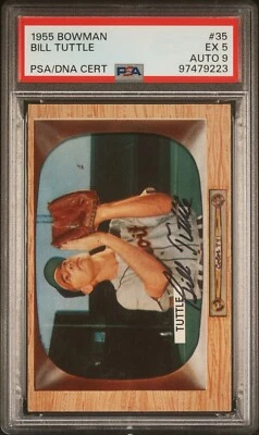 1955 BOWMAN BASEBALL #35 BILL TUTTLE AUTOGRAPH DETROIT TIGERS PSA 5 AUTO 9 - Image 1 of 3