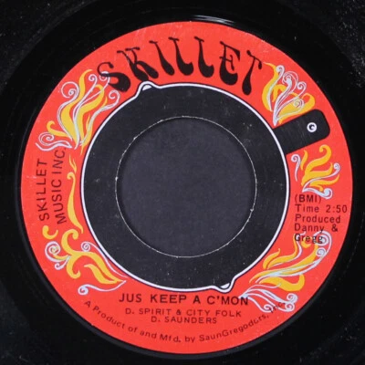 D. SPIRIT & CITY FOLK: just keep a c'mon / it's good SKILLET 7" Single 45 RPM - Image 1 of 2