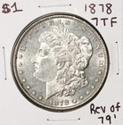 1878 7Tf Rev of 79 $1 Morgan Silver Dollar Coin