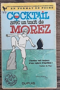GAG POCHE N°13 DUPUIS Cocktail avec un trait de Morez (Années 60) - Imagen 1 de 1
