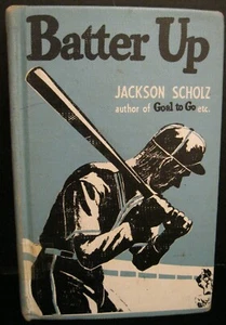 BATTER UP BY JACKSON SHOLZ EX-LIBRARY HARDBACK BOOK 10TH PRINTING MARCH 1962 - Imagen 1 de 7