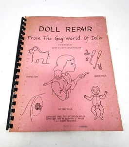 Doll Repair From The Gay World Of Dolls by Evelyn Gaylin Middleton - Imagen 1 de 3