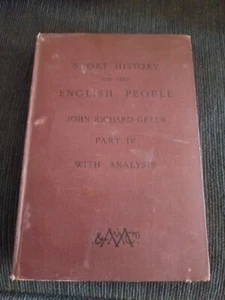 A Short History Of The English People by John Richard Green Vol IV Analysis - Picture 1 of 13