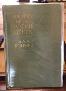 Brut der Hexenkönigin von Sax Rohmer -1924 - Erstausgabe Hardcover sehr guter Zustand - Bild 1 von 8
