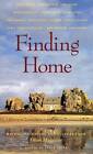 Finding Home: Writing on Nature and Culture from Orion Magazine - GOOD