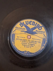 78RPM Jimmie Rodgers 1935 Bluebird 5057 She Was Happy Till She Met You G - Picture 1 of 13