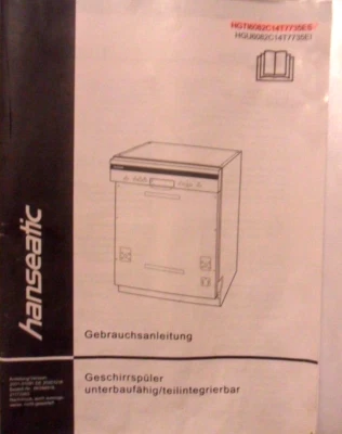 Hanseatic Geschirrspüler: HGTI 6082 C14 T7735 ES  /   Gebrauchsanleitung Deutsch - Bild 1 von 2