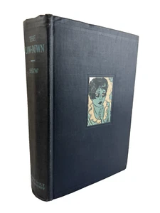 The Low-Down by Charles G. Shaw, 1928 Hardcover, Rare Book - Picture 1 of 12