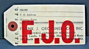 Vintage Frank J Oechsner Gen Com. Merchant Furs Hides Roots Ship Tag St Louis Mo - Picture 1 of 2