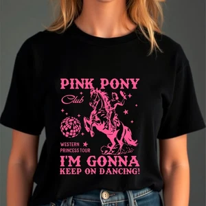 Inspired Pony Pink Fun Club I'M Gonna Keep On Dancing Aesthetic Unisex T-Shirt - Picture 1 of 6