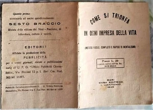1945_mentalismo_COME SI TRIONFA IN OGNI IMPRESA DELLA VITA_Ed.Liantonio - Foto 1 di 1