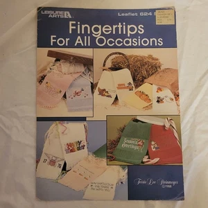 Leisure Arts Leaflet #624 Fingertips For All Occasions Terrie Lee Steinmeyer - Picture 1 of 2