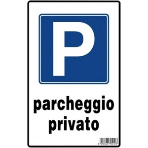 Cartello Segnale PARCHEGGIO PRIVATO Targa 20X30 CM Parcheggio Riservato Clienti - Foto 1 di 1