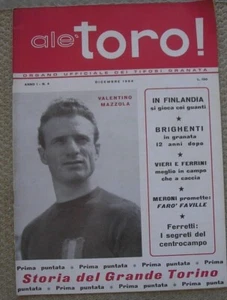 ALE' TORO 4 1964 ANNO 1 VALENTINO MAZZOLA MERONI FERRETTI STORIA GRANDE TORINO - Foto 1 di 1