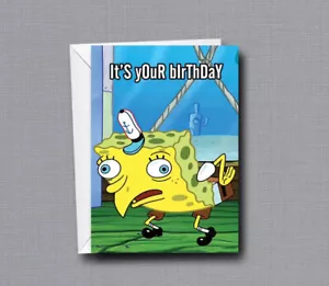 Spongebob Squarepants Meme Birthday Card - Funny - Greeting Card - Picture 1 of 2