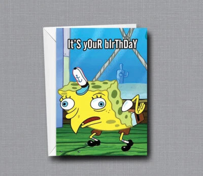 Spongebob Squarepants Meme Birthday Card - Funny - Greeting Card - Image 1 of 2