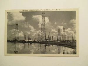 Port Arthur Texas Postkarte Spineltop Ölfeld Norden Port Arthur TX - Bild 1 von 2