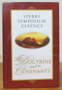 Sperry Symposium Classics : The Doctrine and Covenants by Craig K. Manscill  - Picture 1 of 1