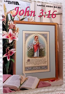 Cross Stitch JOHN 3:16 Leisure Arts Leaflet Bible Verse Flowers Sandy Orton VTG - Image 1 of 4