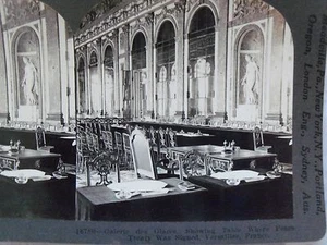 WK1 GALERIE DES GLACES VERSAILLES FRIEDENSVERTRAG WURDE UNTERZEICHNET! KEYSTONE STEREOVIEW - Bild 1 von 4