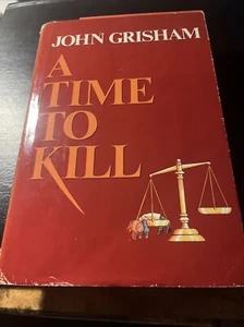 A Time To Kill By John Grisham First Edition 1989 Hardcover Wynwood Press - Picture 1 of 6
