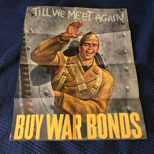 World War II Till We Meet Again War Bonds J Hirsch Original Poster 22x28 1942 - Picture 1 of 6