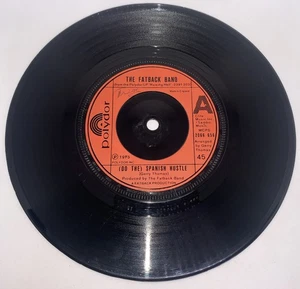 Fatback Band...(Do the) Spanish hustle. 7" Single. - Picture 1 of 4