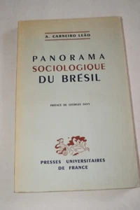 PANORAMA SOCIOLOGIQUE DU BRESIL AMERIQUE CARNEIRO LEAO 1953 POLITIQUE CULTURE - Picture 1 of 2