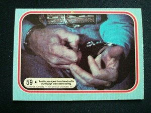 1975 Dunruss Six Million Dollar Man Card # 59 Austin escapes.... (VG/EX)