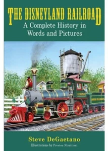 Welcome Aboard the Disneyland Railroad by Steve DeGaetano - Imagen 1 de 1