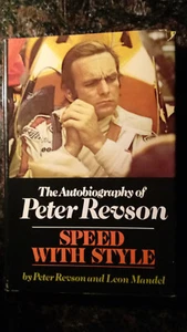PETER REVSON - GESCHWINDIGKEIT MIT STIL (1974) DOUBLEDAY - AUTOBIOGRAPHIE mit LEON MANDEL - Bild 1 von 11