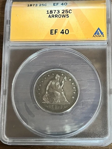 1873 SEATED LIBERTY 25C ARROWS ANACS EF 40 Cover
