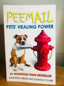 Peemail: Pets' Healing Power Marybeth Hibler Donald Clark (2019) - Picture 1 of 1