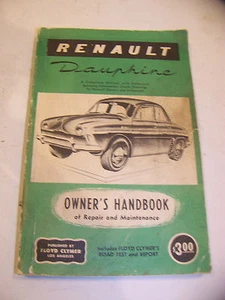 RENAULT DAUPHINE MANUAL DEL PROPIETARIO REPARACIÓN MANTENIMIENTO CLYMER C. 1958 - Imagen 1 de 3