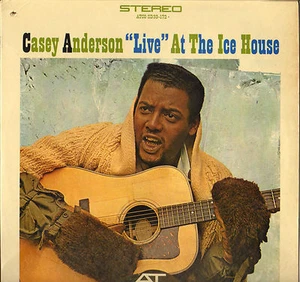 CASEY ANDERSON "LIVE AT THE ICE HOUSE" FOLK 60'S LP ATCO SD 33-172 - Picture 1 of 3