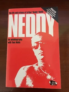 NEDDY - LIFE & CRIMES OF ARTHUR NEDDY SMITH AUTOBIOGRAPHY with TOM NOBLE - Picture 1 of 2